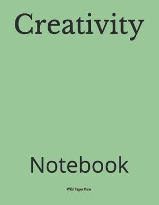 Creativity: Notebook