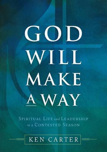 God Will Make a Way