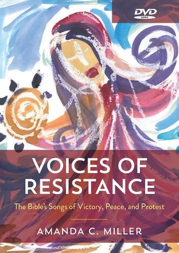 Voices of Resistance DVD: The Bible's Songs of Victory, Peace, and Protest
