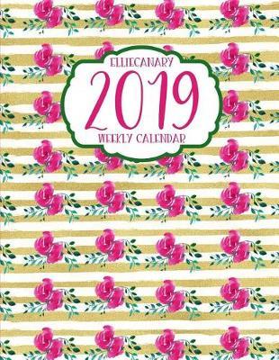 2019 Weekly Calendar