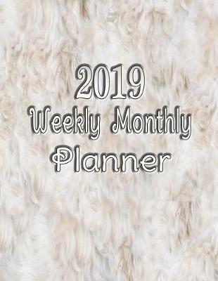 Academic Planner 2019 Weekly and Monthly Calendar: 13 Months, November 2018 Through January 2020, Thick Paper 8.5 X 11 to Achieve Your Goals and Improve Productivity