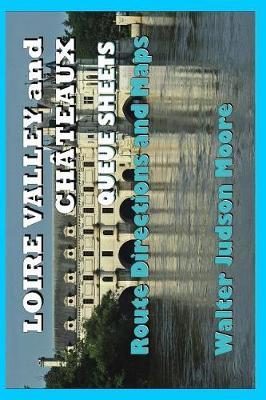 Loire Valley and Ch