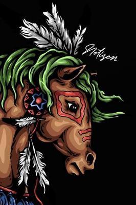 Notizen: Indianer Pferd M dchen Notizbuch - Tagebuch - Einschreibbuch