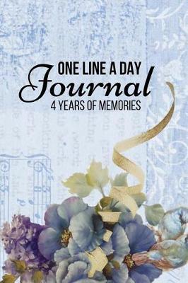 4 Years of Memories: One Line a Day Journal Blue Floral Design