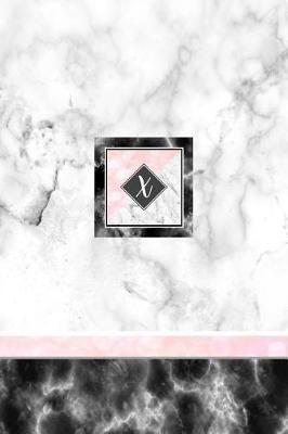 X: Pink Letter X Monogram Journal, Monogrammed White Marble Notebook, Blank Lined Custom Journal 6x9 Inch College Ruled 120 Page Perfect Bound Glossy Soft Cover