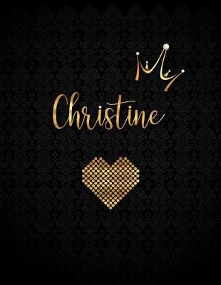 Christine: Black Personalized Lined Journal with Inspirational Quotes