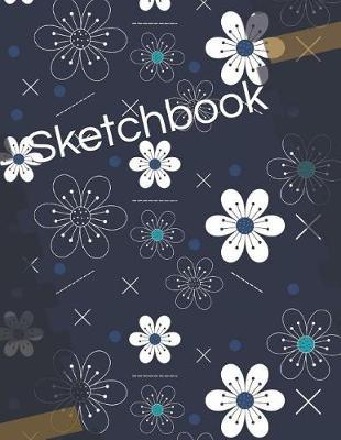 Sketchbook: Blank Paper for Drawing, Creative Doodling or Sketching 120 Page