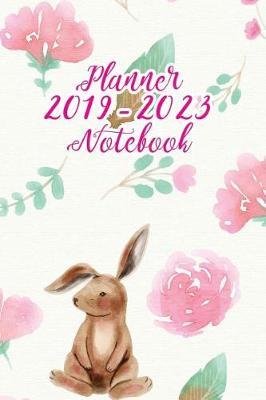 Planner 2019 - 2023 Notebook: 5 Year Logbook