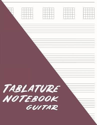 Tablature Notebook Guitar: Minimalist Guitar Tab Paper - Maroon