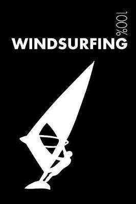 Windsurfing Notebook: Blank Lined Windsurfing Journal for Windsurfer and Coach
