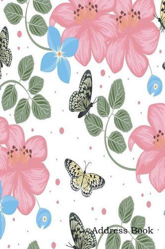 Address Book: With Alphabetical Index Beautiful Butterfly Flying Colorful Cover