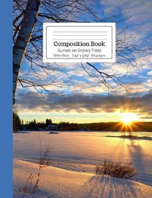 Composition Book Sunset on Snowy Field Wide Rule