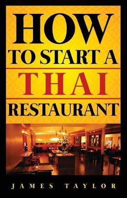 How to Start a Thai Restaurant: 1