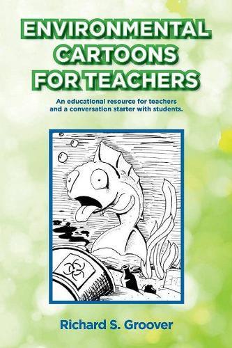 Environmental Cartoons for Teachers