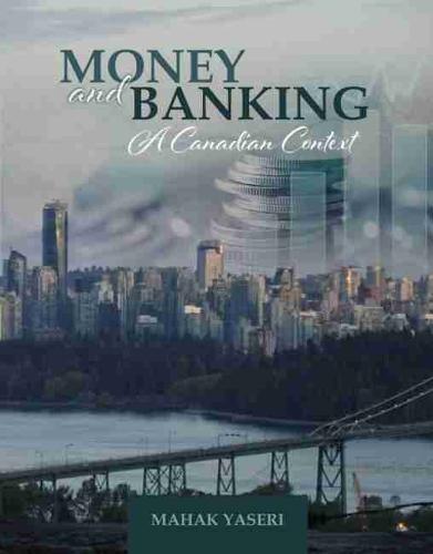 Money and Banking: A Canadian Context