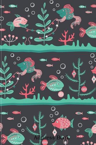 Address Book: Alphabetical Index with Cute Fishes Decorating Cover