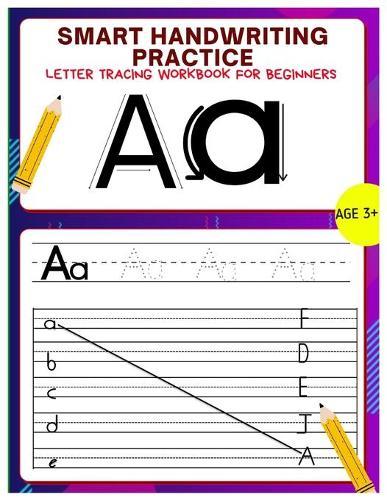 Smart Handwriting Practice: letter tracing workbook for beginners
