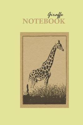 Giraffe Notebook: Journal of Memories (6 X 9) Lined and Dated Notebooks Professional Design