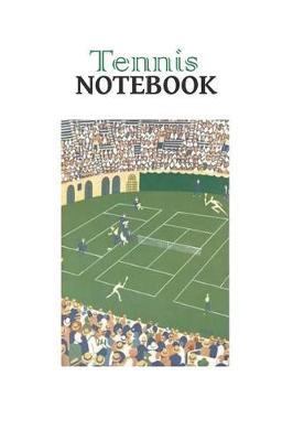 Tennis Notebook: Journal of Memories (6 X 9) Lined and Dated Notebooks Professional Design