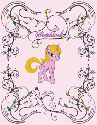Sketchbook for Girls: Unicorn Sketchbook, 8,5x11, 110 Blank Pages for Drawing, Doodling or Sketching (Volume 1)