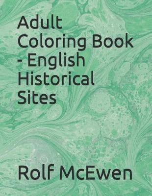 Adult Coloring Book - English Historical Sites