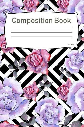 Composition Book: College Ruled Notebook Composition Book Diary Purple Roses