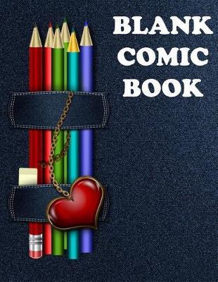 Blank Comic Book: Draw Your Own Art and Create a Personalized Comic Sketch Book 120 Pages (8.5 X 11 Inches)