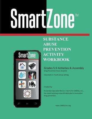 SmartZone: Substance Abuse Prevention Activity Workbook