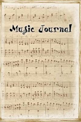Music Journal: Manuscript Paper for Notes, Lyrics and Music. Lyric Diary and Manuscript Paper for Songwriters and Musicians.for Inspiration and Composition, Music Lovers, Students, Songwriting.