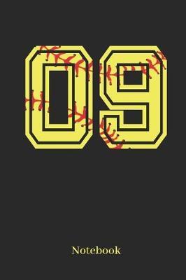 09 Notebook: Softball Player Jersey Number 09 Sports Notebook Journal Diary - 120 Lined Pages