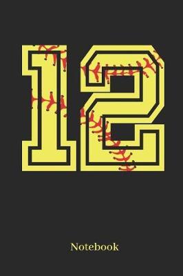 12 Notebook: Softball Player Jersey Number 8 Sports Blank Notebook Journal Diary for Quotes and Notes - 110 Lined Pages