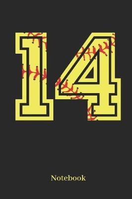 14 Notebook: Softball Player Jersey Number 14 Sports Blank Notebook Journal Diary for Quotes and Notes - 110 Lined Pages