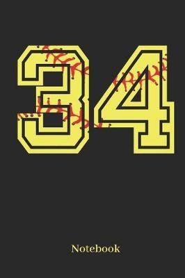 34 Notebook: Softball Player Jersey Number 34 Sports Blank Notebook Journal Diary for Quotes and Notes - 110 Lined Pages