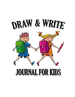 Draw and Write Journal for Kids: Primary Dotted Line Composition Book with Picture Space