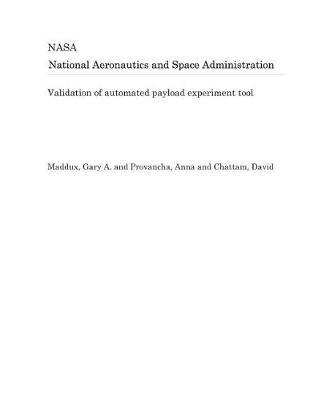 Validation of Automated Payload Experiment Tool