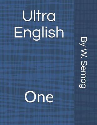 Ultra English: One