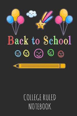 Back to School: College Ruled Notebook