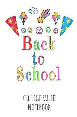 Back to School: College Ruled Notebook