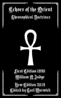 Echoes of the Orient: Theosophical Doctrines