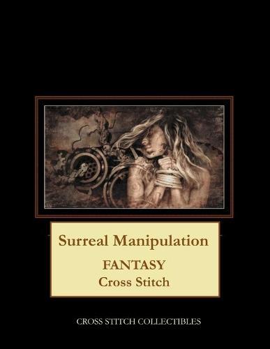 Surreal Manipulation: Fantasy Cross Stitch Pattern