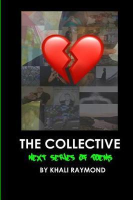 The Collective: Next Series of Poems