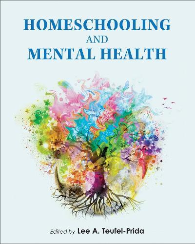 Homeschooling and Mental Health