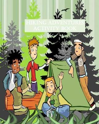 Hiking Adventures Activity Book: A Puzzle Book to Learn 25 Vocabulary Words