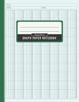 Logarithmic Graph Paper Notebook: Graphing Paper Log-Log Scales Plotting Ideal for Job or Student in the Field of Engineering, Calculation, Accounting, Math Etc Large Size Green Cover