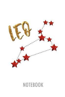 Leo Notebook: Lined Notebook for Individual Signs of the Zodiac on the Subject of Astrology