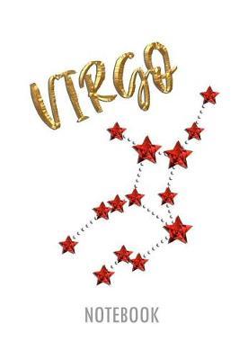 Virgo Notebook: Lined Notebook for Individual Signs of the Zodiac on the Subject of Astrology