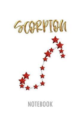 Scorpion Notebook: Lined Notebook for Individual Signs of the Zodiac on the Subject of Astrology