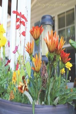 Beauty at Your Front Door