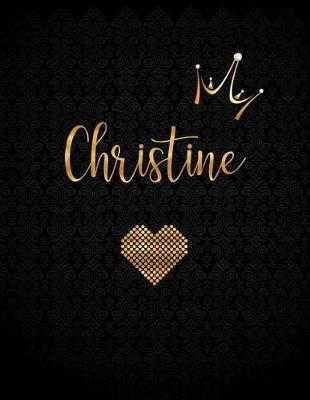 Christine: Black Personalized Lined Journal with Inspirational Quotes