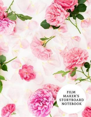 Film Maker's Storyboard Notebook: Film Notebook Clapperboard and Frame Sketchbook Template Panel Pages for Storytelling Story Drawing & 4 Frames Per Page Layouts for Professional, Film Makers, Video Makers, Animators & Advertisers. Paperback